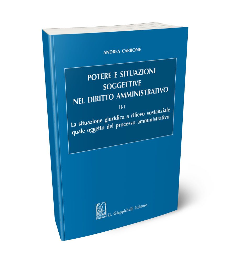 Potere e situazioni soggettive nel diritto amministrativo