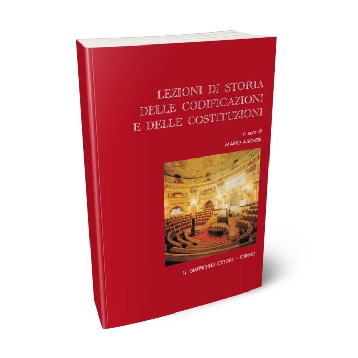 Lezioni di storia delle codificazioni e delle costituzioni - ASCHERI M. |  Giappichelli