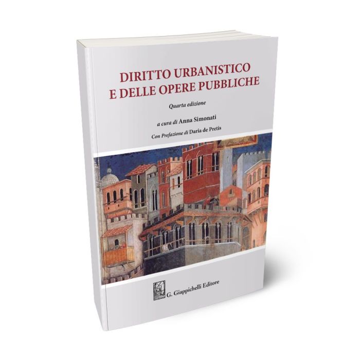 Diritto urbanistico e delle opere pubbliche - SIMONATI A. | Giappichelli