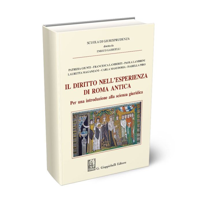 Il diritto nell'esperienza di Roma antica - MAGANZANI LAURETTA,LAMBERTI FR  | Giappichelli