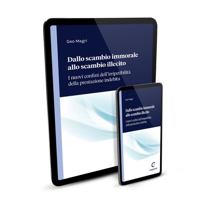 Dallo scambio immorale allo scambio illecito - e-Book - MAGRI G