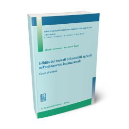 Il diritto dei mercati dei prodotti agricoli n - GERMANO' A., ROOK BASILE  E. | Giappichelli