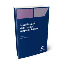 La verifica dello stato passivo ed i piani di riparto - AA.VV ...